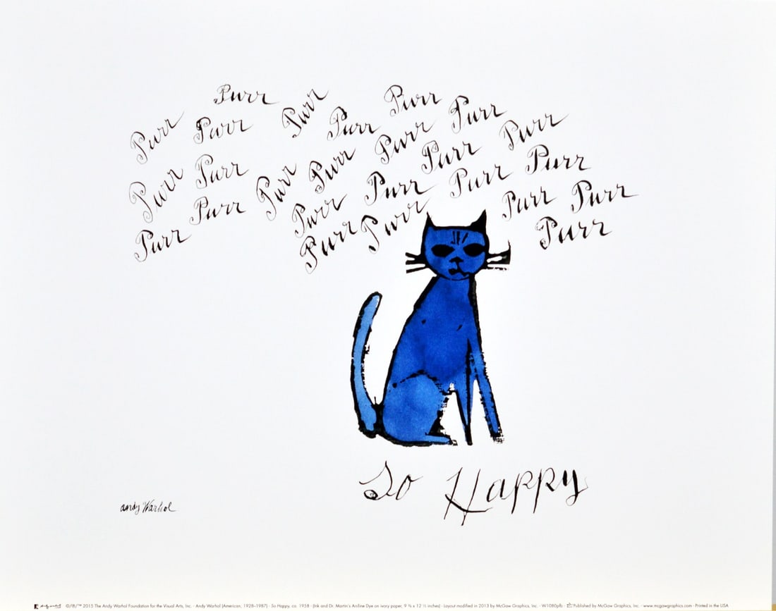 Andy Warhol - So Happy, Purr, Purr: Andy Warhol. So Happy, Purr, Purr. OffsetLithograph. Copyright The Andy Warhol Foundation. Published by McGaw Graphics Inc. Printed in the USA