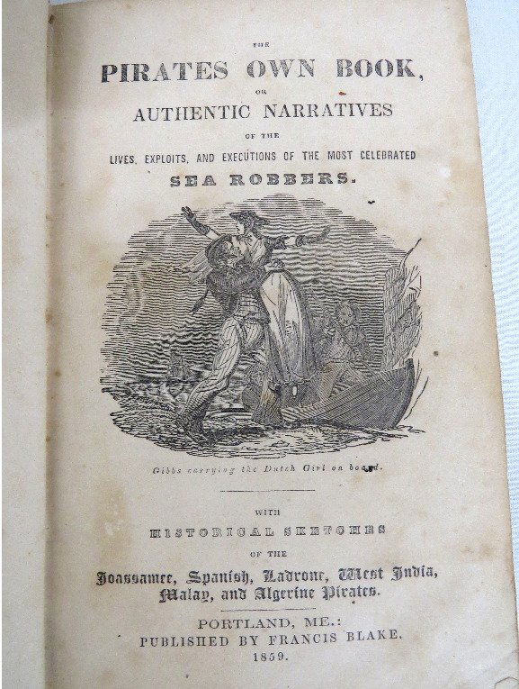 The Pirates Own Book Of Exploits & Narratives 1859 (1 of 13)