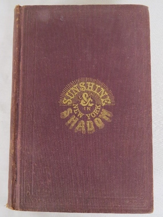 Sunshine & Shadow in New York by Matthew Hale Smith publ 1868 (1 of 15)