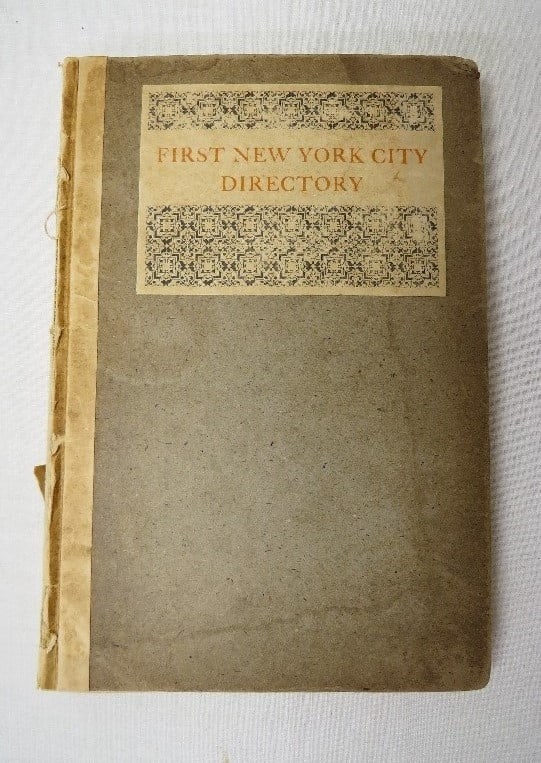 The first NYC Directory of 1786 - Orig 1905 Copy: The New York City Directory for 1786, by Noah Webster. Reprinted in 1905 by H.S. Webster & Co., being one of 613 copies made, this one No. 277 of that original grouping. It appears to be missing the f