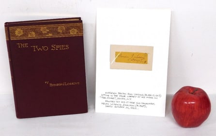 The Two Spies by Benson Lossing and An Orig Autograph
