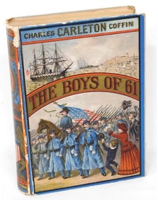 Charles Coffin - The Boys of '61 Four Years of Fighting