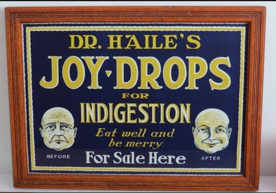 Early 20th C. Dr. Haile's Joy Drops Advertising Sign