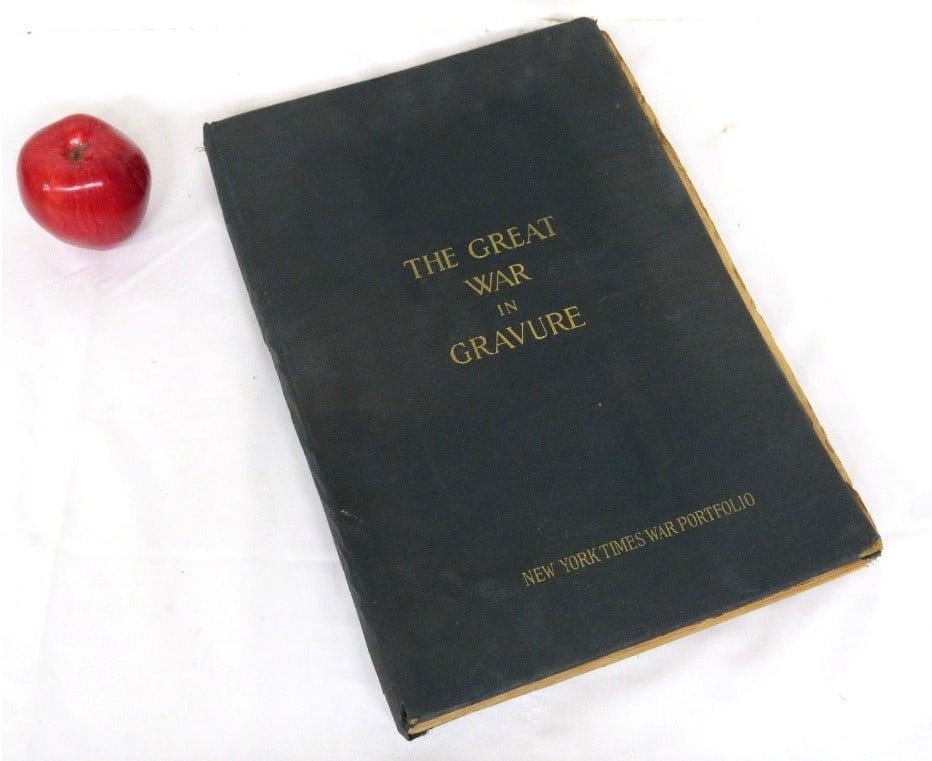 THE GREAT WAR in GRAVURE New York Times War Portfolio: THE GREAT WAR in GRAVURE New York Times War Portfolio, hardbound from the mid week pictorial, 1917. Approximate measurements: 15 x 11 inches. Some binding separation, board covers, great historical im