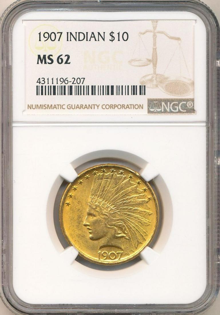 Last Minute! 1907 $10 Indian Gold NGC MS62 (1 of 2)