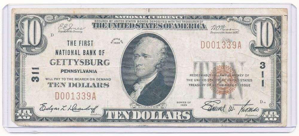 Rare 1929 The First National Bank Of Gettysburg Pennsylvania $10Note: Winner shall receive the exact item shown here. (RR)