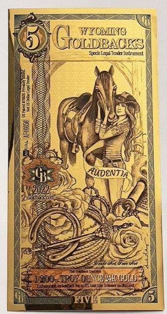 2022 Wyoming Goldback $5 Aurum 1/200 ozt 24kt Gold Foil Note Audentia (1 of 3)