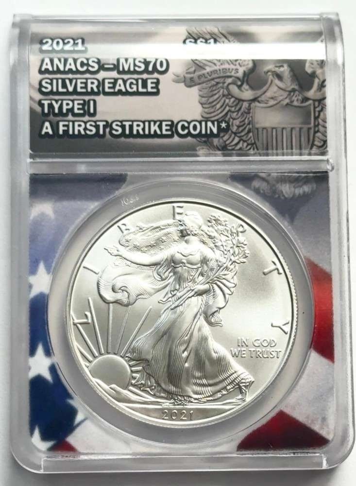 2021 American Silver Eagle Type-1 ANACS MS70 First Strike (1 of 4)