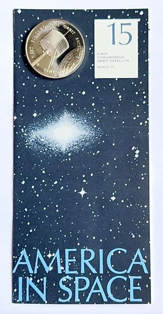 Franklin Mint "First Synchronous Orbit Satellite" Proof .8695 ozt ASW .925 Silver: "....I believe that this nation should commit itself to achieving the goal, before this decade is out, of landing a man on the moon and returning him safely to earth. "President John F. Kennedy, May 2