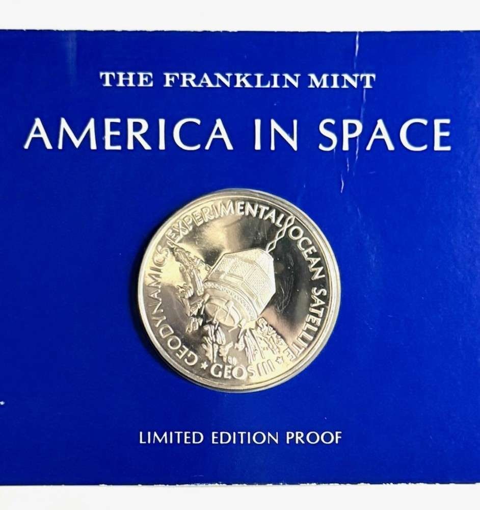 Franklin Mint "Geodynamics Experimental Ocean Satellite" Proof .7916 ozt ASW .925 Silver: Winner shall receive the exact medal shown here. (SJ/B)