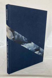 ALBERT EINSTEIN Arion Press THEORY OF RELATIVITY Numbered LIMITED EDITION: AUTHOR: Albert Einstein (Ulm, Germany, Princeton, New Jersey, 1879-1955) TITLE: Theory of Relativity PUBLISHER: Arion Press, San Francisco, 2005 DESCRIPTION: Up for auction is a beautiful limited