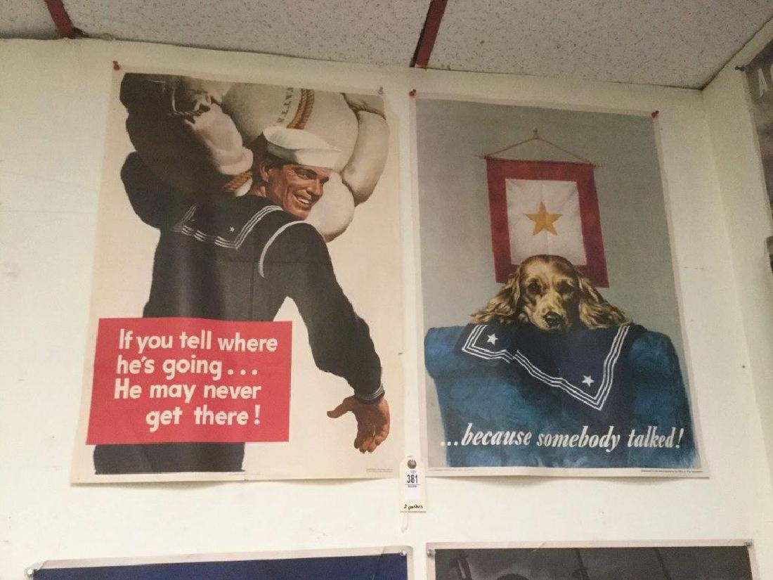 LOT OF 2 WWII POSTERS - … BECAUSE SOMEBODY TALKED & IF (1 of 1)