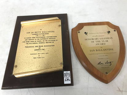 2 AWARDS; HONORARY SALESMAN OF THE YEAR AWARD, DECEMBER: 2 AWARDS; HONORARY SALESMAN OF THE YEAR AWARD, DECEMBER 11, 1975, TO IAN BALLANTINE, MEASURES 12" X 10"; & PERIODICAL AND BOOK ASSOCIATION OF AMERICA, INC, TO IAN AND BETTY BALLANTINE PIONEERS IN