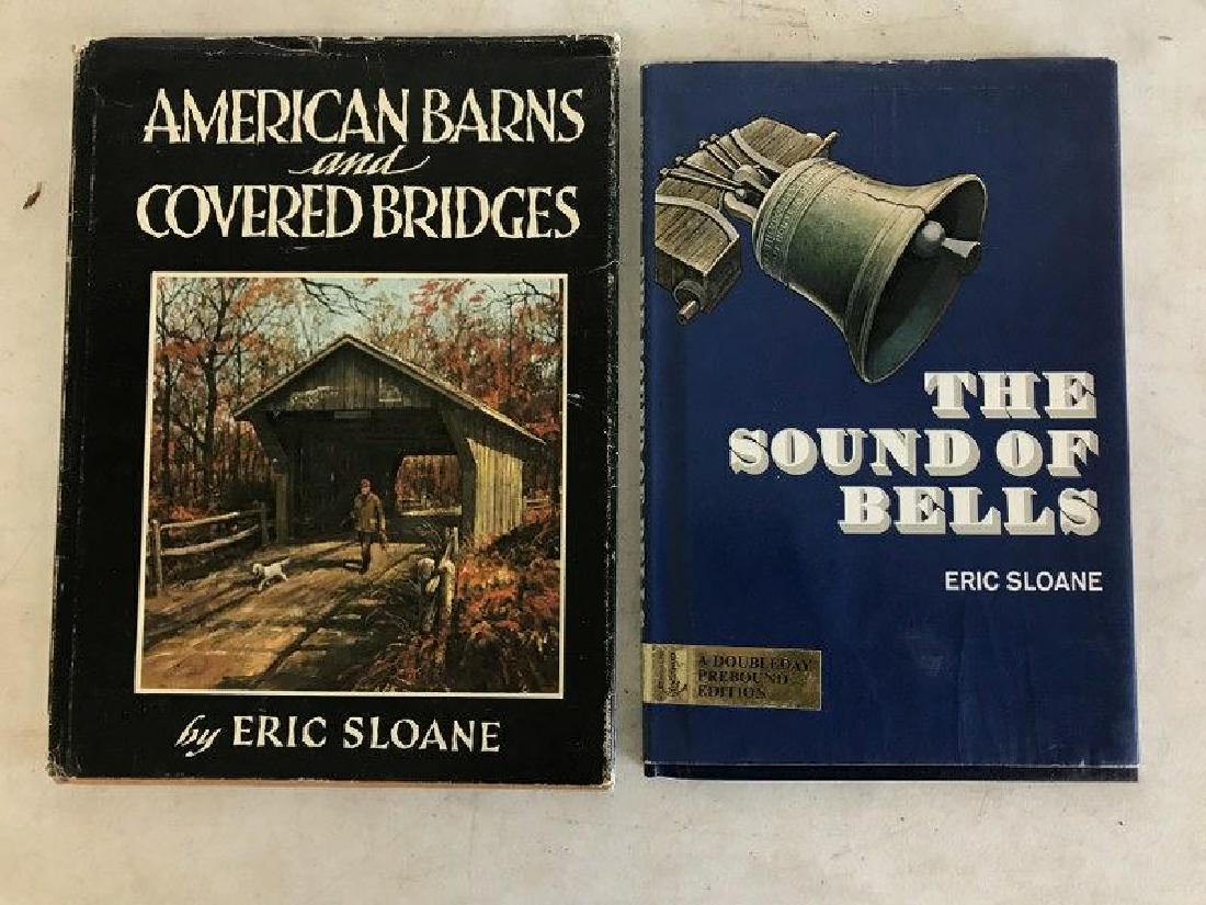 2 ERIC SLOANE SIGNED FIRST EDITION BOOKS WITH DUST: 2 ERIC SLOANE SIGNED FIRST EDITION BOOKS WITH DUST JACKETS, FROM THE ESTATE OF BETTY BALLANTINE, SOME WEAR TO DUST JACKETS, AS PICTURED