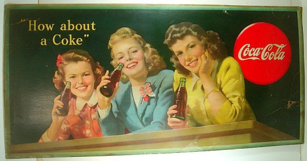 COCA COLA LARGE CARDBOARD SIGN, 3 GIRLS DRINKING COKE, : COCA COLA LARGE CARDBOARD SIGN, 3 GIRLS DRINKING COKE, COPYRIGHT 1944, SIGN MEASURES 56" X 27 1/2", HOLE IN LOWER RIGHT SIDE AND SOME SURFACE CREASES AND SMALL TEARS