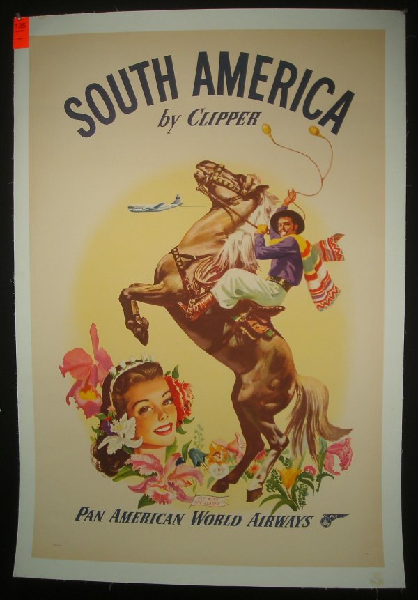 POSTER-PAN AM SOUTH AMERICA BY CLIPPER POSTER, LIN: POSTER-PAN AM SOUTH AMERICA BY CLIPPER POSTER, LINEN BACKED, GOOD CONDITION, MEASURES 41" X 27"