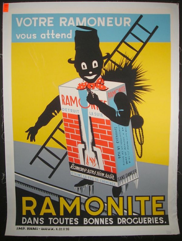 BELGIUM POSTER-RAMONITE DANS TOUTES BONNES DROGUER: BELGIUM POSTER-RAMONITE DANS TOUTES BONNES DROGUERIES, CHIMNEY SWEEP POSTER, CIRCA 1960, SOME CREASES, LINEN BACKED, GOOD CONDITION, MEASURES 63" X 46", AS PICTURED