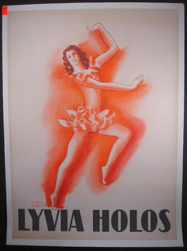 FRENCH POSTER-LYVIA HOLOS, ARTIST IS PAUL COLIN, G: FRENCH POSTER-LYVIA HOLOS, ARTIST IS PAUL COLIN, GOOD CONDITION, LINEN BACKED, MEASURES 64" X 47", AS PICTURED
