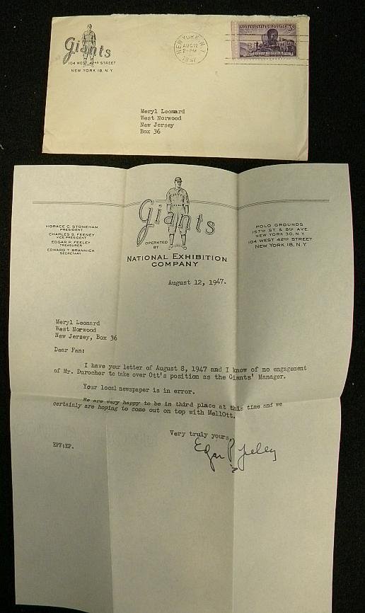 NY GIANTS BASEBALL SIGNED 1947 LETTER BY TREASURER E: NY GIANTS BASEBALL SIGNED 1947 LETTER BY TREASURER EDGAR P. FEELEY, ON GIANTS LETTERHEAD AND ENVELOPE, REGARDING MELL OTT AS MANAGER. FROM THE ROGER LEONARD COLLECTION.