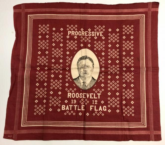 THEODORE ROOSEVELT 1912 PROGRESSIVE ERA BATTLE FLAG, (1 of 3)