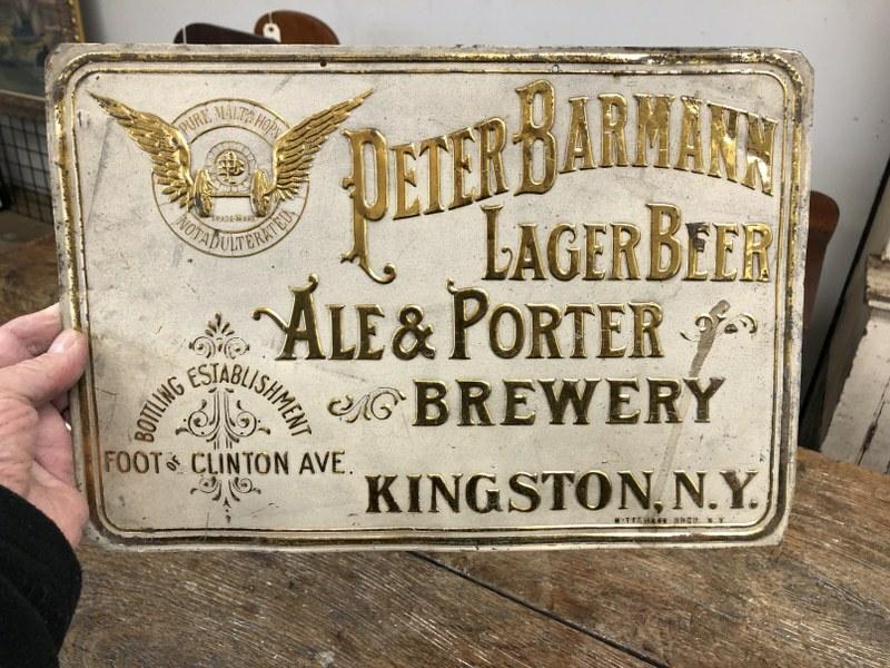 EARLY RARE PETER BARMANN TIN BREWERY SIGN, KINGSTON, (1 of 7)