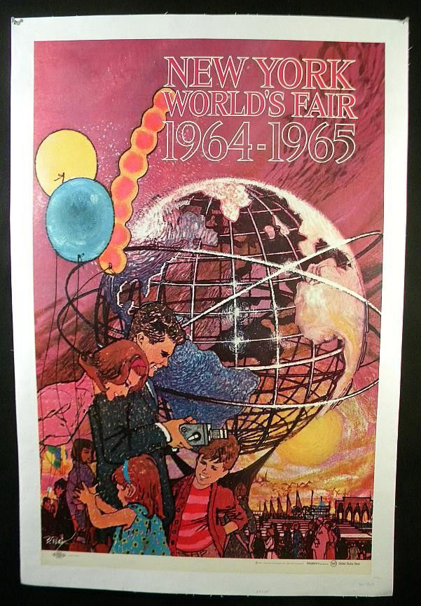 VINTAGE POSTER-NEW YORK WORLD'S FAIR 1964-1965: VINTAGE POSTER-NEW YORK WORLD'S FAIR 1964-1965, ARTIST BOB PEAK, MEASURE 28" X 43", LINEN BACKED