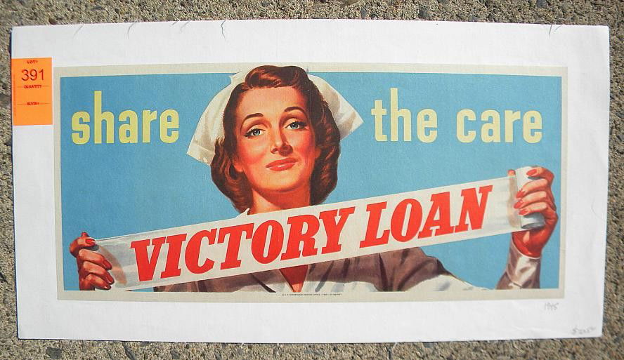 VINTAGE POSTER-SHARE THE CARE VICTORY LOAN, 1945: VINTAGE POSTER-SHARE THE CARE VICTORY LOAN, 1945, MEASURES 8 1/2" X 18 1/2", LINEN BACKED
