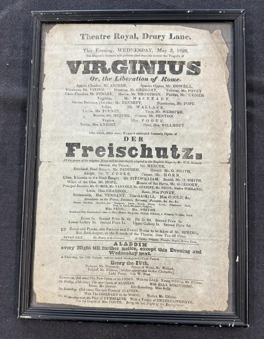 Theatre Royal, Drury Lane 1826 Broadside for VIRGINIUS or Liberation of Rome. From estate of Vassar: Theatre Royal, Drury Lane 1826 Broadside for VIRGINIUS or Liberation of Rome. From estate of Vassar College Professor, broadside measures 13" x 8.5< in thin black frame. Has some crinkles and small te