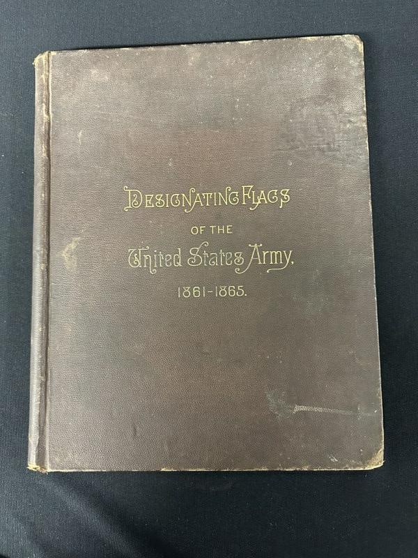 Rare 1887 book: Designating Flags of the United States Army 1861-1865 by Brig. General S.B. (1 of 7)