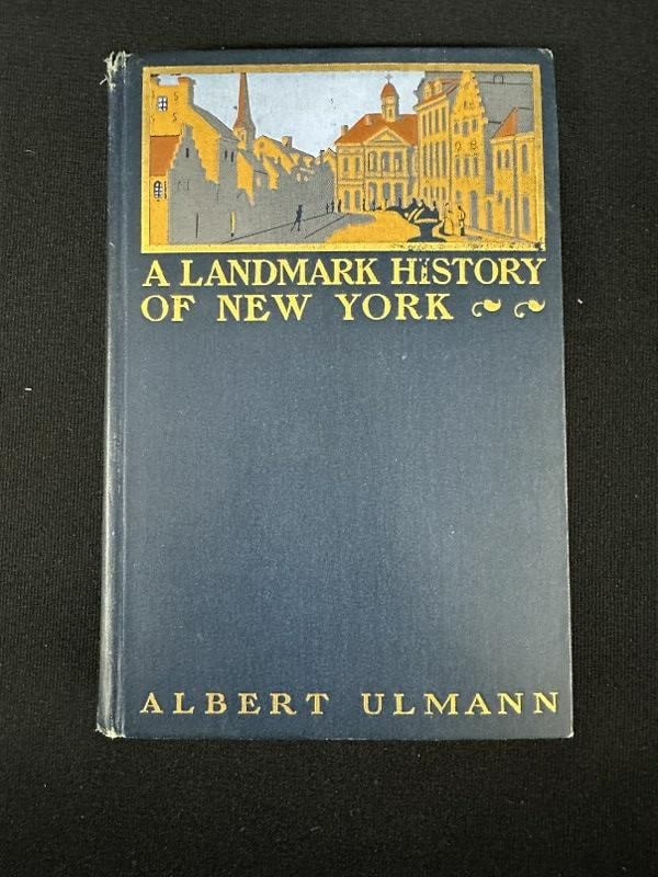 1901 hardcover book- A Landmark History of New York by Albert Ulmann, 1901 edition, good condition: 1901 hardcover book- A Landmark History of New York by Albert Ulmann, 1901 edition, good condition