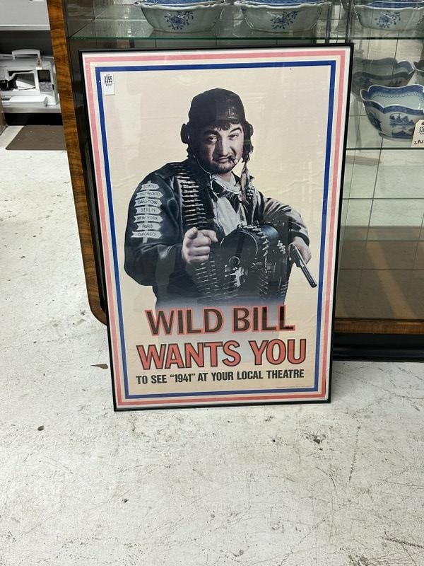 1979 framed poster WILD BILL WANTS YOU, for Theaters, won't ship out of frame, looks like attached: 1979 framed poster WILD BILL WANTS YOU, for Theaters, won't ship out of frame, looks like attached to board, measures 40.25" x 26". Nice condition.