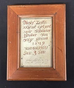 1848 German Fraktur ( John Storbe ), in nice later frame, measures 9.5" x 7.25". Just as we found