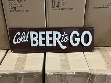 10 cases COLD BEER TO GO tin embossed signs (5.5" X 18") 420 pcs.
