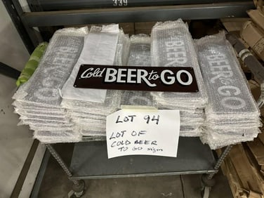 Lot of COLD BEER TO GO signs (5.5" X 18") over 300