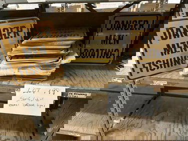 Over (100) enamel signs to incl. DANGER MEN COOKING, DANGER MEN FISHING, DANGER MEN……