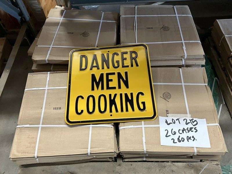 (26) cases of enamel DANGER MEN COOKING signs, measure 18" x 18", 260 total pieces….. (1 of 1)