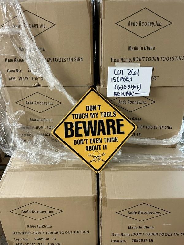 (15) cases-630 tin embossed signs ) - DON'T TOUCH THE TOOLS signs, measure 18" x 18". (1 of 1)