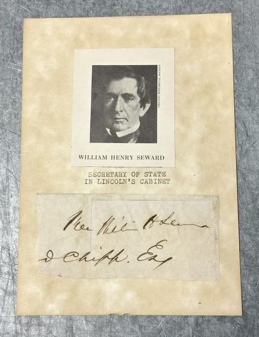 William Henry Seward cut signature, Secretary of State in Lincoln's Cabinet…..From estate in: William Henry Seward cut signature, Secretary of State in Lincoln's Cabinet…..From estate in Scranton, Pa. of a Civil War enthusiast.