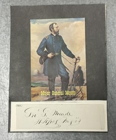 Major General George Meade autograph, United States Army Major General….From estate in Scranton,