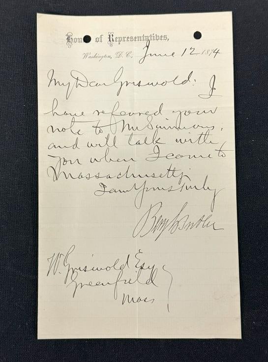 Benjamin Franklin Butler signed one page letter, dated June 12, 1874, on House of Representatives: Benjamin Franklin Butler signed one page letter, dated June 12, 1874, on House of Representatives paper. From estate in Ulster County, N.Y.