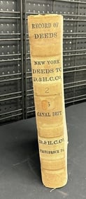 Rare huge volume of N.Y. Deeds to the D & H Canal Co. Bound volume, 16" x 11.5." Full of full