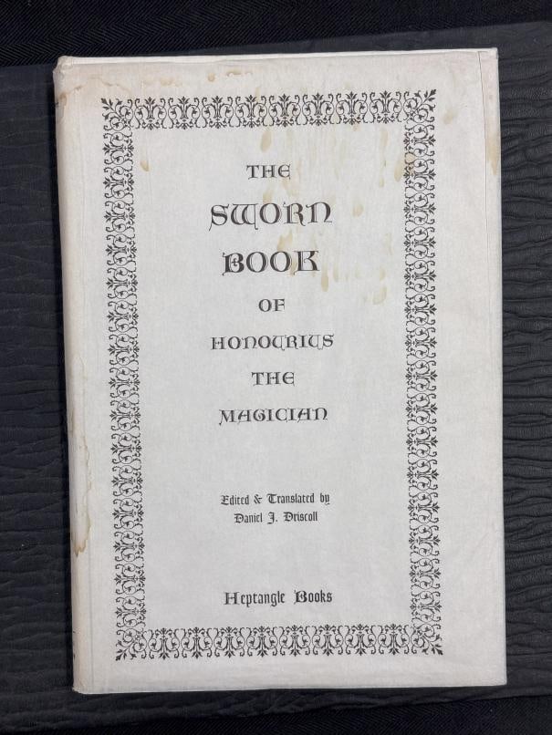 Signed & Numbered Grimoire, The Sworn Book of Honorius The Magician. This edition was published in (1 of 8)