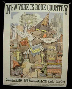 MAURICE SENDAK Signed Poster NEW YORK IS BOOK COUNTRY: MAURICE SENDAK Signed Poster NEW YORK IS BOOK COUNTRY, measures 24 1/2" x 19". Nice condition.