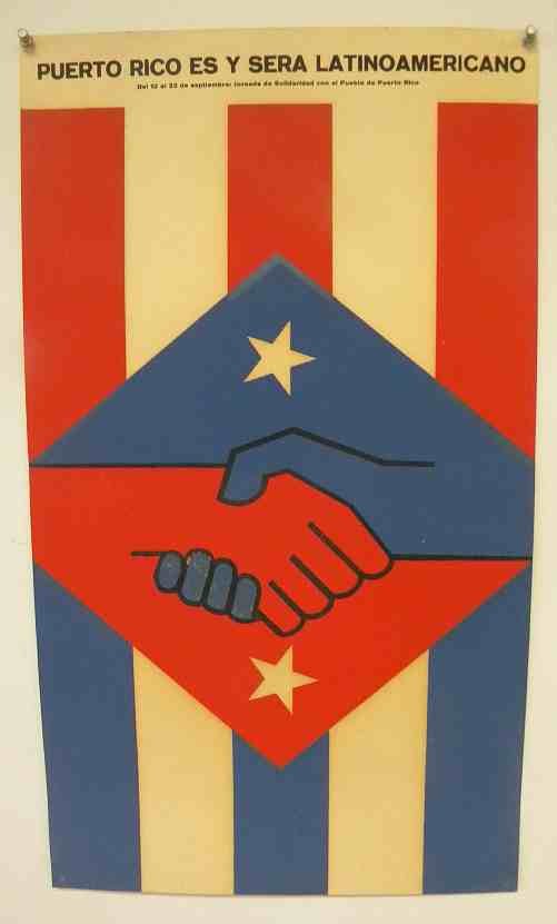 Puerto Rico Es Y Sera Lationoamericano Older Poster: Puerto Rico Es Y Sera Lationoamericano Older Poster, measures 26" x 15", has pin holes in corners, cardboard stock.