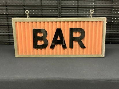 Cool circa 1950's BAR double sided sign, ( needs a good washing ), in good condition, measures 10" x: Cool circa 1950's BAR double sided sign, ( needs a good washing ), in good condition, measures 10" x 23.5" x 2" thick. Found in Hudson Valley estate.