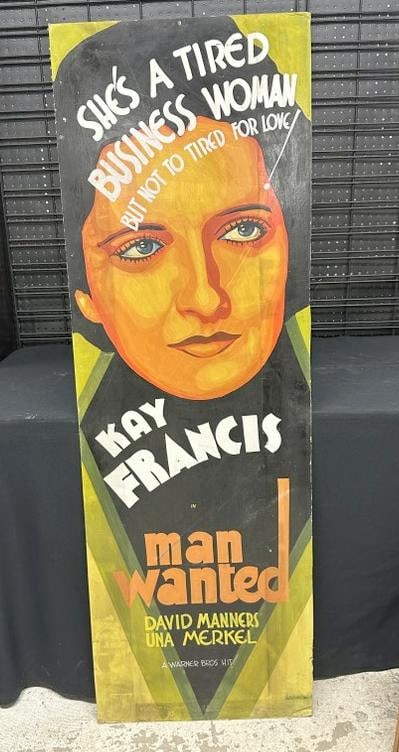 Original hand painted 1932 movie poster titled ( MAN WANTED ), starring Kay Francis, gouache on: Original hand painted 1932 movie poster titled ( MAN WANTED ), starring Kay Francis, gouache on cardboard stock, measures 60" x 20"..... from the Hudson, New York estate of Albert Burnette Roberts,