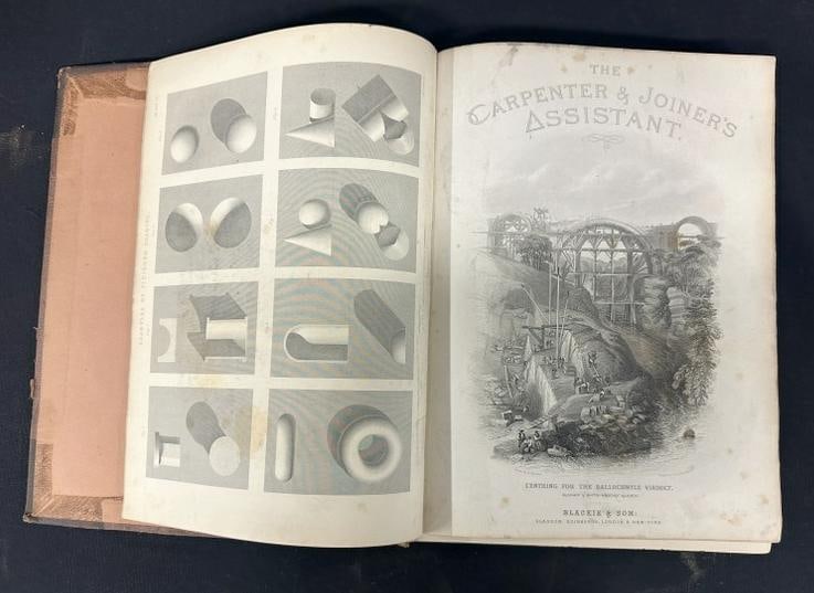 THE CARPENTER AND JOINER'S ASSISTANT, Published by BLACKIE & SON…circa 1860's….nice overall (1 of 13)