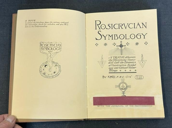 First Edition ROSICRUCIAN SYMBOLOGY: A Treatise wherein the Discerning Ones will find the Elements - 3