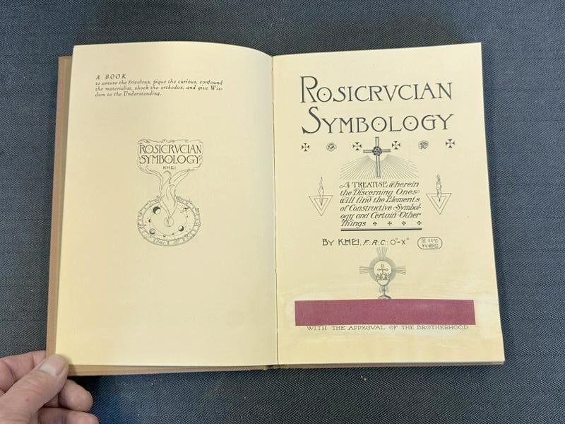 First Edition ROSICRUCIAN SYMBOLOGY: A Treatise wherein the Discerning Ones will find the Elements - 7