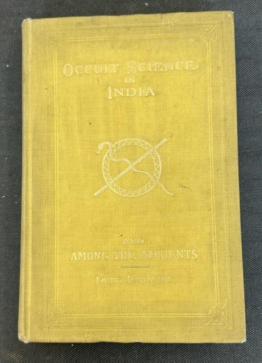First Edition Occult Science in India and Among the Ancients with an Account of their Mystic: First Edition Occult Science in India and Among the Ancients with an Account of their Mystic Initiations, and the History of Spiritism. Copyright 1908, Nice overall condition, has some underlining thr